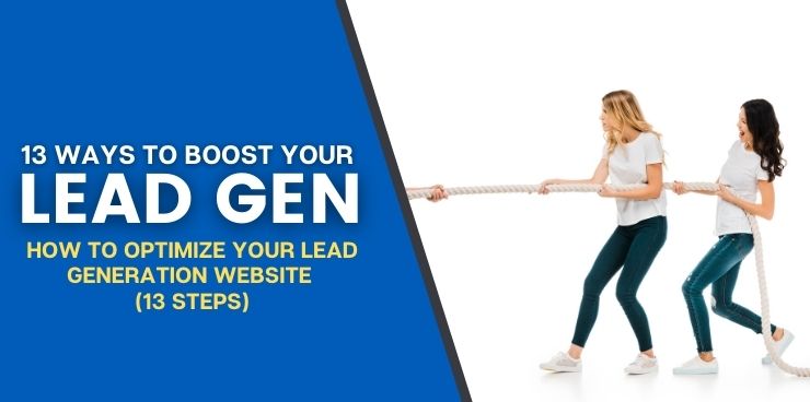 How to Optimize your Lead Generation Website 13 Steps