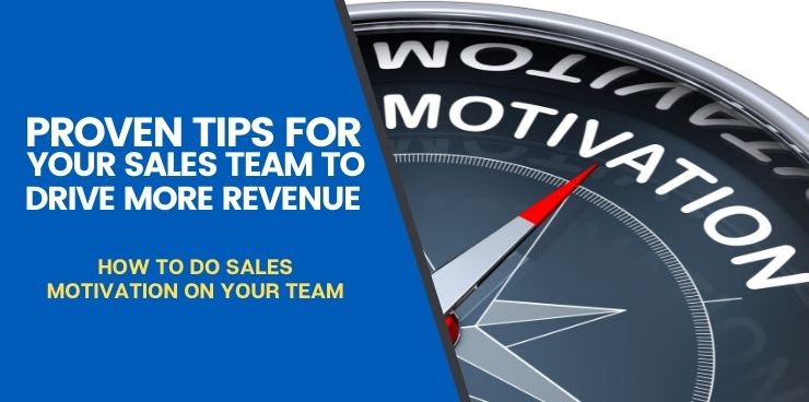 How to Do Sales Motivation on Your Team
