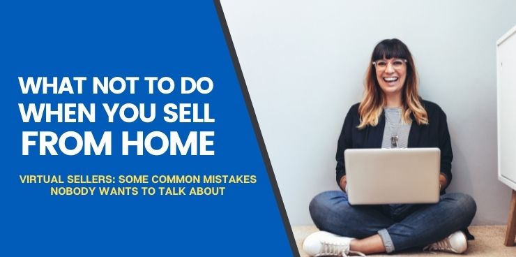 Virtual Sellers Some Common Mistakes Nobody Wants To Talk About