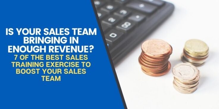 7 Of The Best Sales Training Exercises To Boost Your Sales Team
