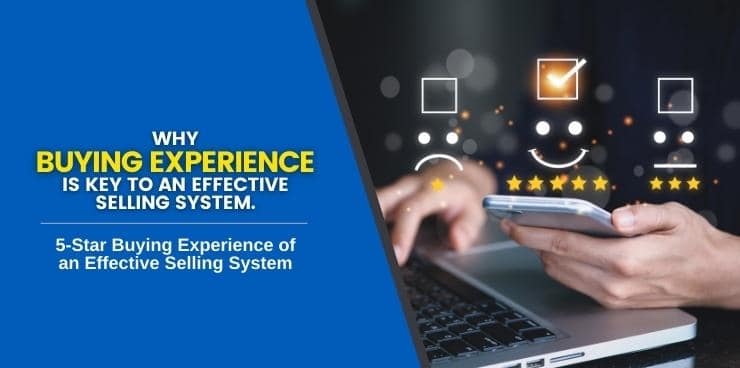 5-Star Buying Experience of an Effective Selling System
