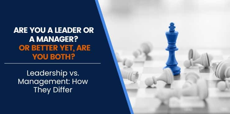 Leadership vs. Management